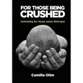 For those being crushed
