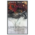 A Year of Feasting: Manual on the Seven Feasts of God Seen from a Christian-Messianic Jewish Perspective from the Old and New Testament