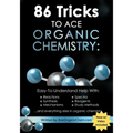 86 Tricks To Ace Organic Chemistry