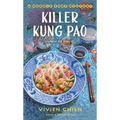 Killer Kung Pao: A Noodle Shop Mystery