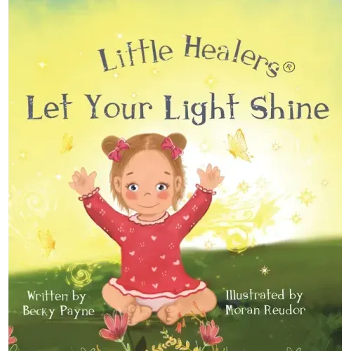 Little Healers Let Your Light Shine