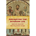 Navigating the Interior Life: Spiritual Direction and the Journey to God