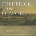 Frederick Law Olmsted: Plans and Views of Public Parks