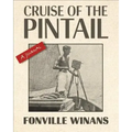 Cruise of the Pintail: A Journal