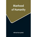 Manhood of Humanity