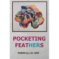 Pocketing Feathers