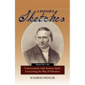 A Pastor's Sketches: Conversations with Anxious Souls Concerning the Way of Salvation