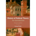 History of Political Theory, Volume II: An Introduction: Modern