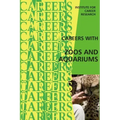 Careers With Zoos and Aquariums