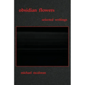 obsidian flowers