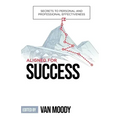 Aligned for Success: Secrets to Personal and Professional Effectiveness