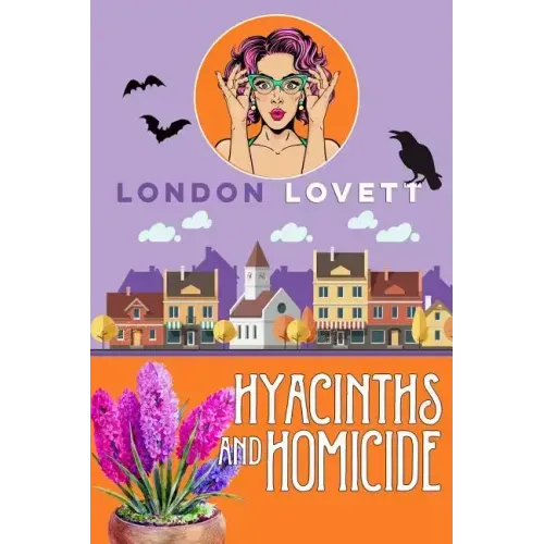 Hyacinths and Homicide