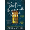 The Girl from Greenwich Street: A Novel of Hamilton, Burr, and America's First Murder Trial