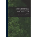 True Stories About Pets