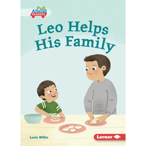 Leo Helps His Family