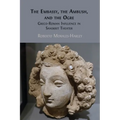 The Embassy, the Ambush, and the Ogre: Greco-Roman Influence in Sanskrit Theater