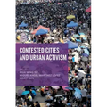 Contested Cities and Urban Activism