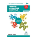 Financial Accounting Essentials You Always Wanted To Know: 4th Edition