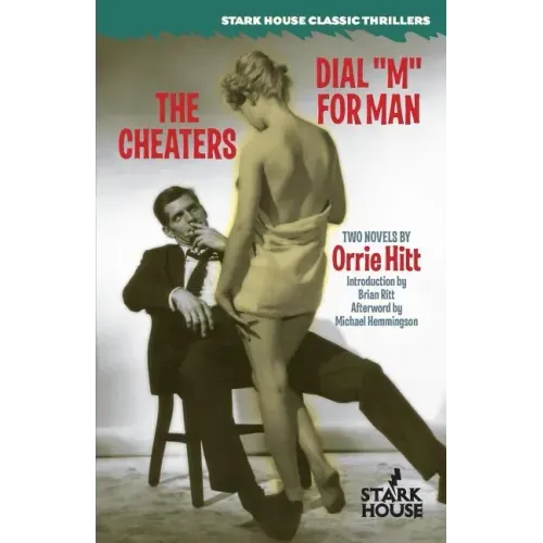 The Cheaters / Dial "M" for Man
