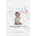 It's a Boy It's a Girl