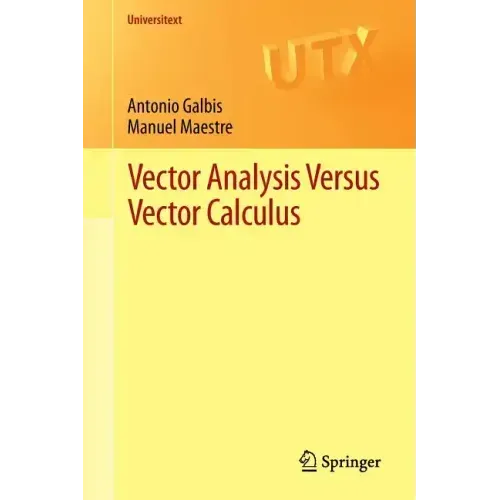 Vector Analysis Versus Vector Calculus