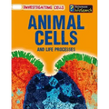 Animal Cells and Life Processes