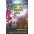 Suggestion and Its Role in Social Life