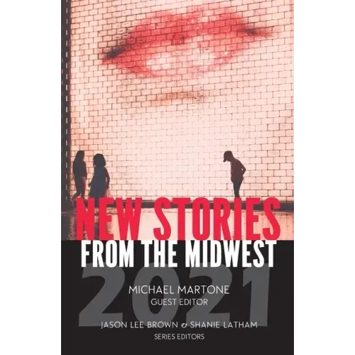 New Stories from the Midwest 2021