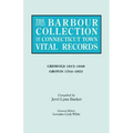 Barbour Collection of Connecticut Town Vital Records. Volume 15: Griswold 1815-1848, Groton 1704-1853