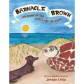 Barnacle Brown: The Story of the Turtle and the Hound