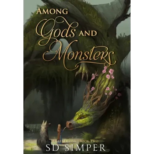 Among Gods and Monsters
