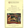 Wealth and Poverty in Early Church and Society