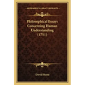 Philosophical Essays Concerning Human Understanding (1751)