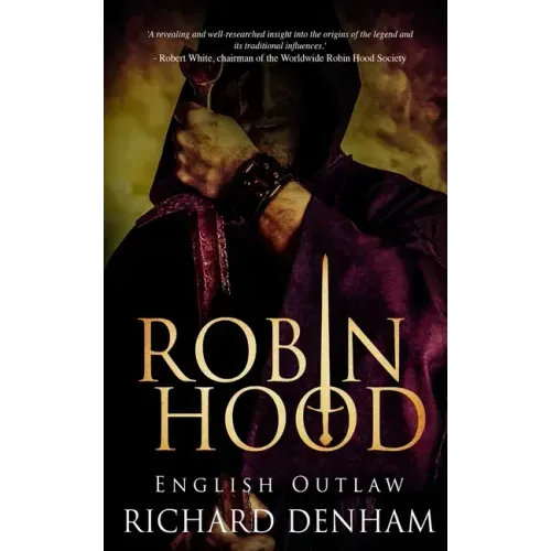Robin Hood: English Outlaw
