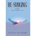 Re-Surging: 101 Poems on Quests - Resurgence - Love