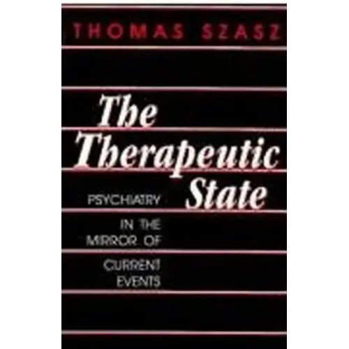 The Therapeutic State