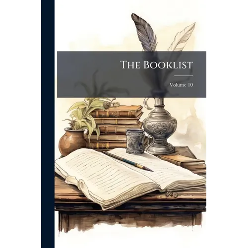 The Booklist; Volume 10