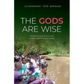 The Gods Are Wise: Yorùbá Sacred Orature and Environmental Sustainability