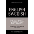 Theme-based dictionary British English-Swedish - 3000 words