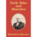 Early Tales and Sketches