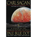 Pale Blue Dot: A Vision of the Human Future in Space