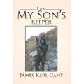 I Am My Son's Keeper