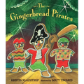 The Gingerbread Pirates Gift Edition