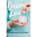 Bottom Line: Heidi Elliott Series, Number Two