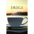 Dregs