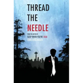 Thread the Needle