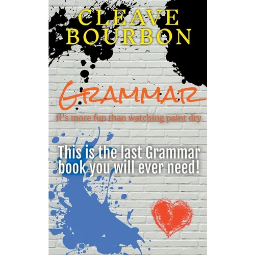Grammar: It's More Fun Than Watching Paint Dry