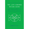 The Life-centred Design Guide
