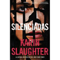Silent Wife, the \ Silenciadas (Spanish Edition)
