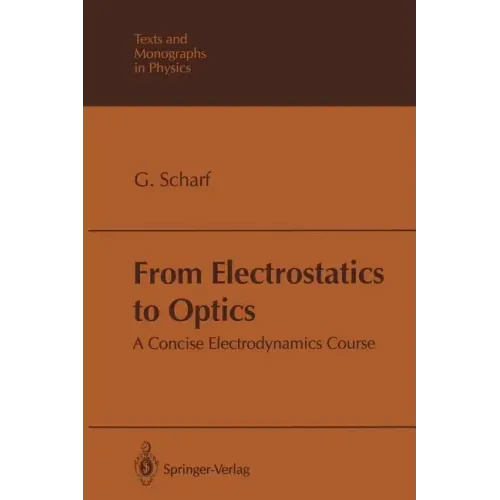 From Electrostatics to Optics: A Concise Electrodynamics Course